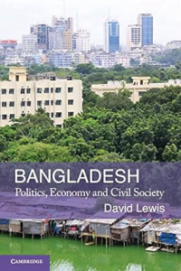 Bangladesh: Politics, Economy and Civil Society