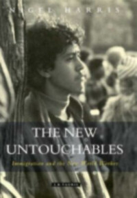 The New Untouchables: Immigration and the New World Worker